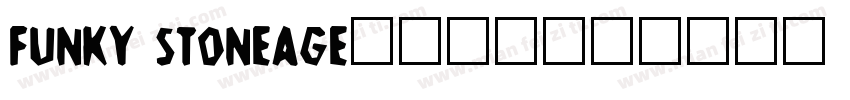 Funky Stoneage字体转换